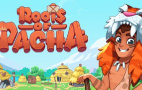 帕查之根/Roots of Pacha