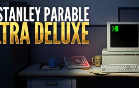 史丹利的寓言/The Stanley Parable（v27.04.2023）